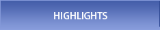 HIGHLIGHTS
